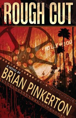 Rough Cut by Pinkerton, Brian
