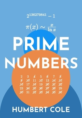 Prime Numbers by Cole, Humbert
