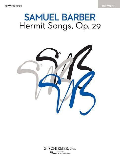 Hermit Songs: Low Voice, New Edition by Barber, Samuel