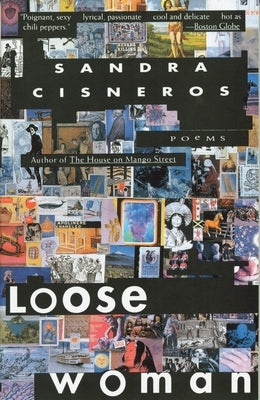 Loose Woman by Cisneros, Sandra