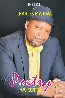 Poetry 2: The Best of Charles Mwewa by Mwewa, Charles