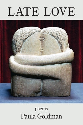 Late Love by Goldman, Paula