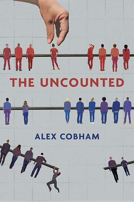 The Uncounted by Cobham, Alex