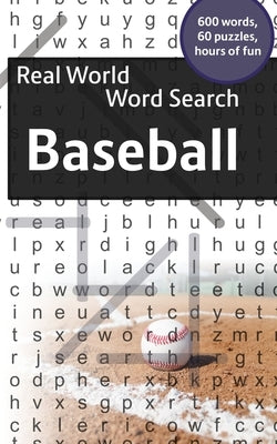 Real World Word Search: Baseball by Kundell, Arthur