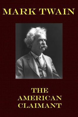 The American Claimant by Twain, Mark