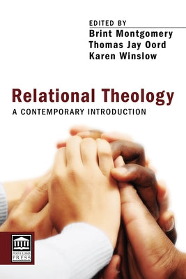 Relational Theology by Montgomery, Brint