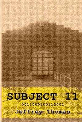 Subject 11 by Thomas, Jeffrey