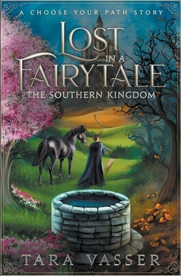 The Southern Kingdom A Choose Your Path Story by Vasser, Tara