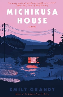 Michikusa House by Grandy, Emily