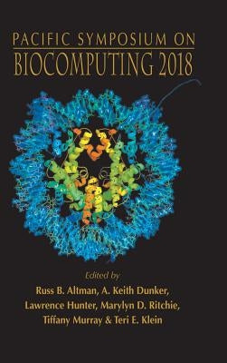 Biocomputing 2018 - Proceedings of the Pacific Symposium by Altman, Russ B.