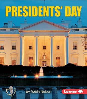 President's Day by Nelson, Robin
