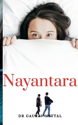 Nayantara....Mysterious Divine Royalty by Mittal, Gaurav