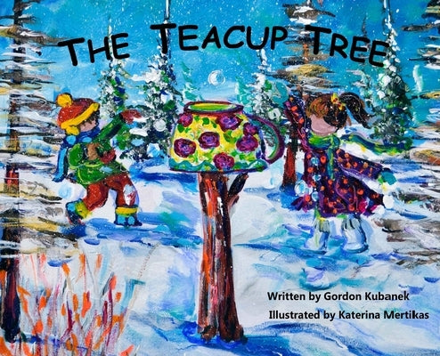 The Teacup Tree by Kubanek, Gordon
