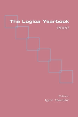 The Logica Yearbook 2022 by Sedlár, Igor