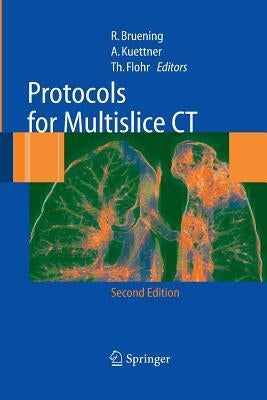 Protocols for Multislice CT by Brüning, R.