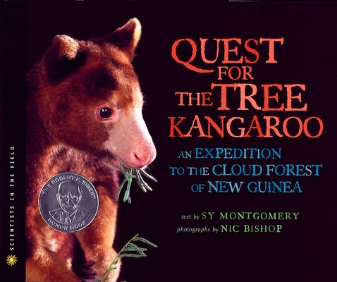 The Quest for the Tree Kangaroo: An Expedition to the Cloud Forest of New Guinea by Montgomery, Sy