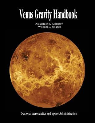 Venus Gravity Handbook by Konopliv, Alexander S.