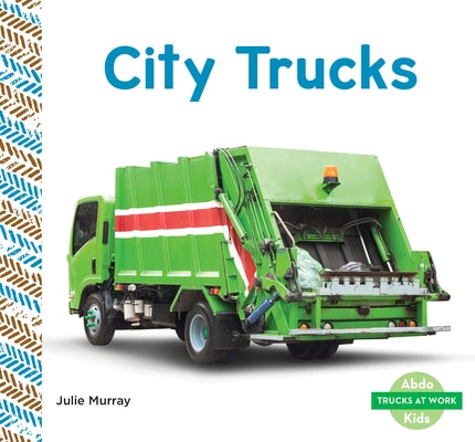 City Trucks by Murray, Julie