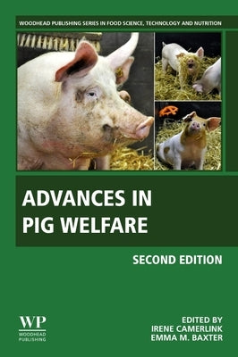 Advances in Pig Welfare by Camerlink, Irene