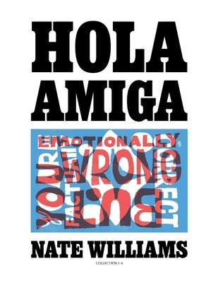 Hola Amiga Collection 1-4 by Williams, Nate