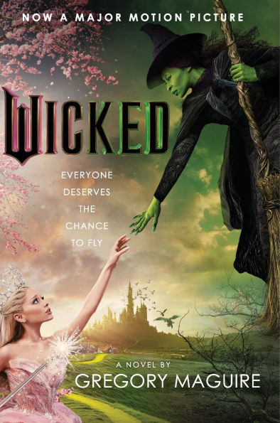 Wicked [Movie Tie-In]: The Life and Times of the Wicked Witch of the West