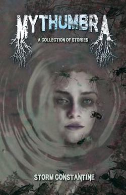 Mythumbra: A Collection of Stories