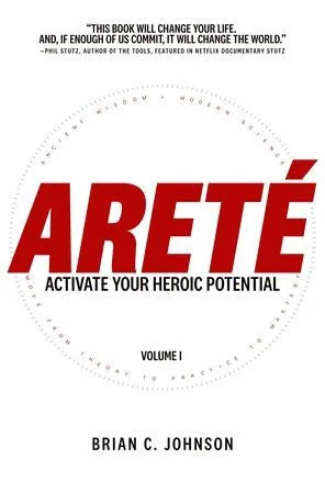 Areté: Activate Your Heroic Potential