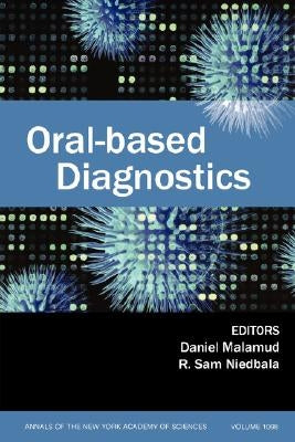 Oral-Based Diagnostics, Volume 1098 by Malamud, Daniel