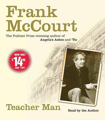 Teacher Man: A Memoir by McCourt, Frank
