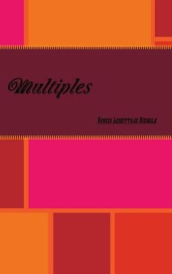 Multiples by Nichols, Voncia Lesettajo