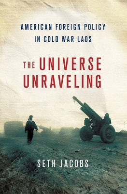Universe Unraveling by Jacobs, Seth