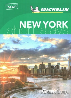 Michelin Green Guide Short Stays New York City: (travel Guide) by 