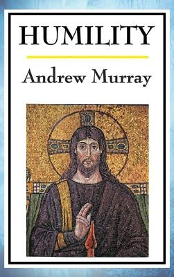 Humility by Murray, Andrew