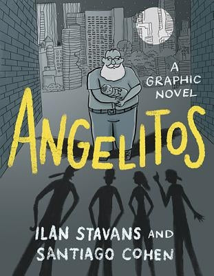 Angelitos: A Graphic Novel by Stavans, Ilan