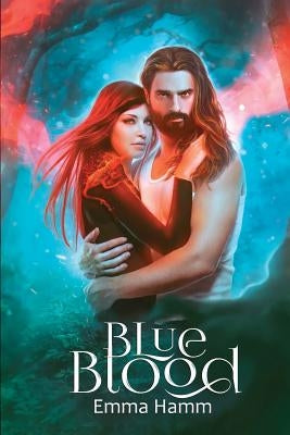 Blue Blood by Hamm, Emma E.