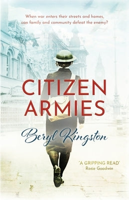 Citizen Armies by Kingston, Beryl