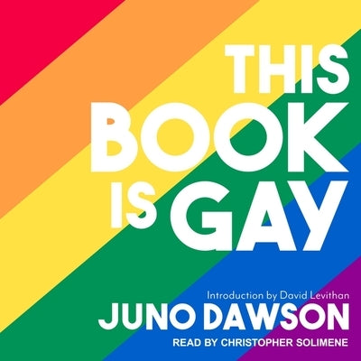 This Book Is Gay Lib/E by Levithan, David