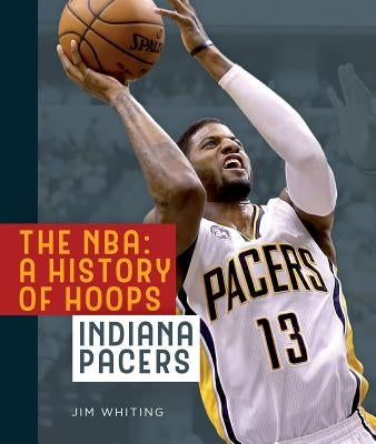 Indiana Pacers by Whiting, Jim