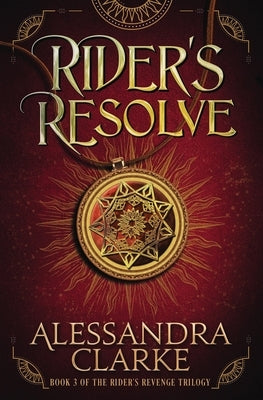Rider's Resolve by Clarke, Alessandra