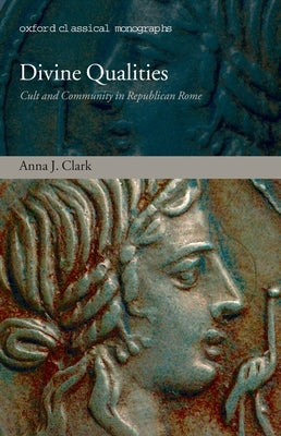 Divine Qualities Ocm C by Clark, Anna J.