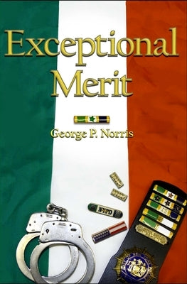 Exceptional Merit by Norris, George P.