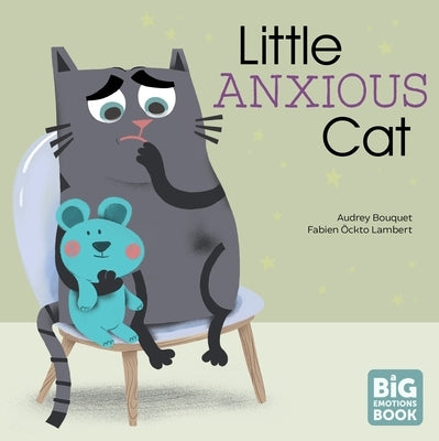 Little Anxious Cat by Bouquet, Audrey