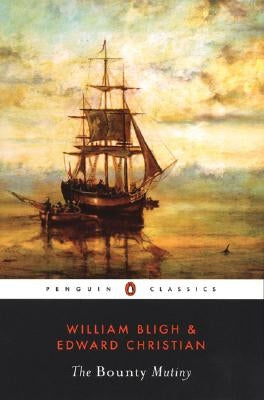 The Bounty Mutiny by Bligh, William