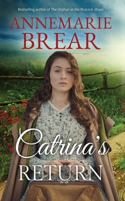 Catrina's Return by Brear, Annemarie