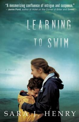 Learning to Swim by Henry, Sara J.