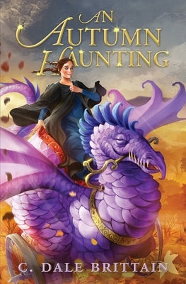 An Autumn Haunting by Brittain, C. Dale