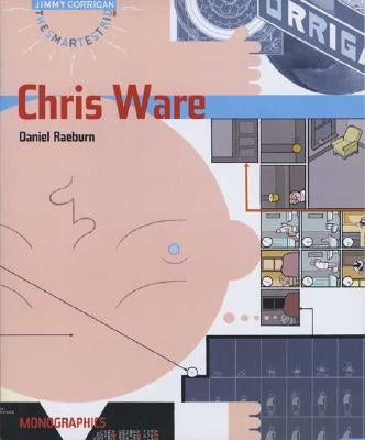 Chris Ware by Raeburn, Daniel