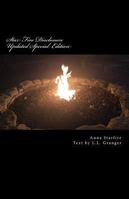 Star Fire Disclosure Updated: Special Edition by Granger, L. L.