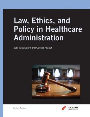 Laureate Mmha6300 Legal Health Custom Book by Pozgar, George