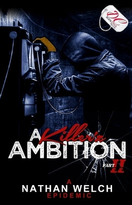 A Killer'z Ambition II by Welch, Nathan